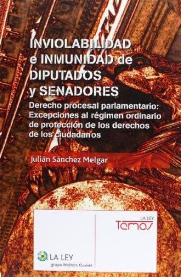 Imagen de Inviolabilidad e inmunidad de diputados y senadores