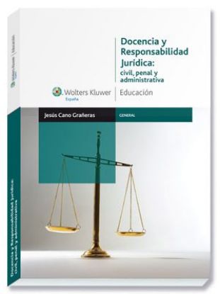 Imagen de Docencia y responsabilidad jurídica: civil, penal y administrativa