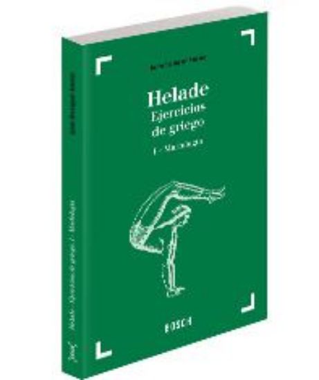 Imagen de Helade. Ejercicios de griego (28.ª edición)