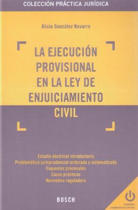 Imagen de La Ejecución Provisional en la Ley de Enjuiciamiento Civil