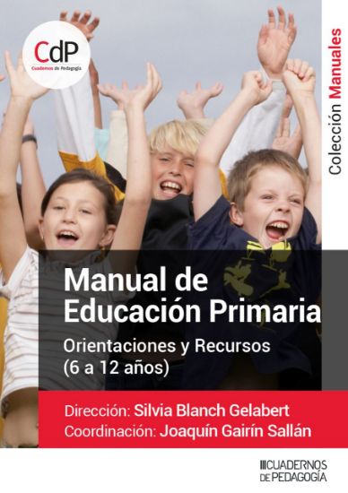 Imagen de Manual para Educación Primaria. Orientaciones y Recursos 6-12 años  (Suscripción)