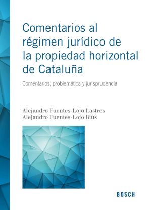 Imagen de Comentarios al régimen jurídico de la propiedad horizontal de Cataluña 