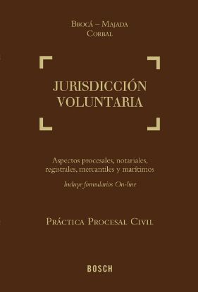 Imagen de Práctica Procesal Civil Broca – Majada – Corbal — Jurisdicción Voluntaria