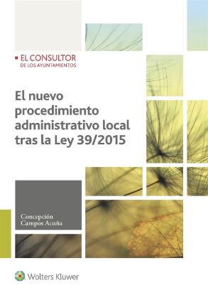 Imagen de El nuevo procedimiento administrativo local tras la Ley 39/2015