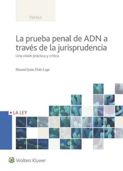 Imagen de La prueba penal de ADN a través de la jurisprudencia