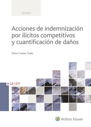 Imagen de Acciones de indemnización por ilícitos competitivos y cuantificación de daños