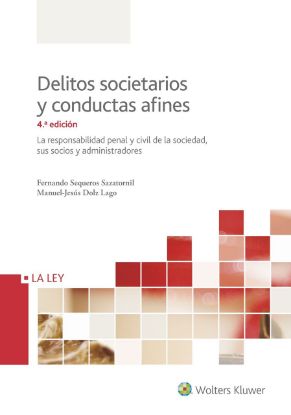 Imagen de Delitos societarios y conductas afines. 4ª Edición