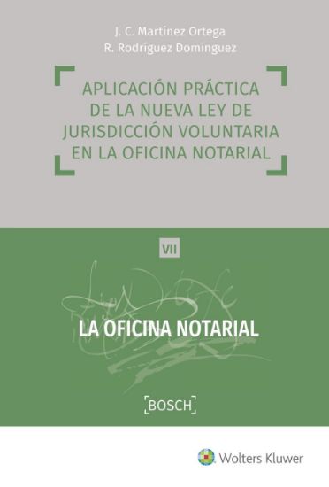 Imagen de Aplicación práctica de la nueva Ley de Jurisdicción Voluntaria en la oficina notarial