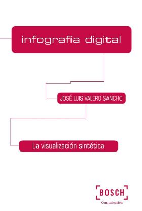 Imagen de Infografía digital. La visualización sintética