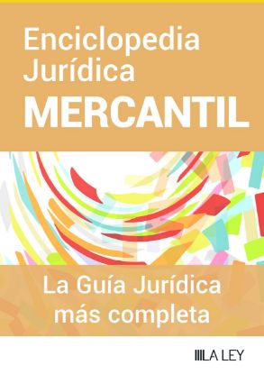 Imagen de Enciclopedia Jurídica LA LEY Mercantil