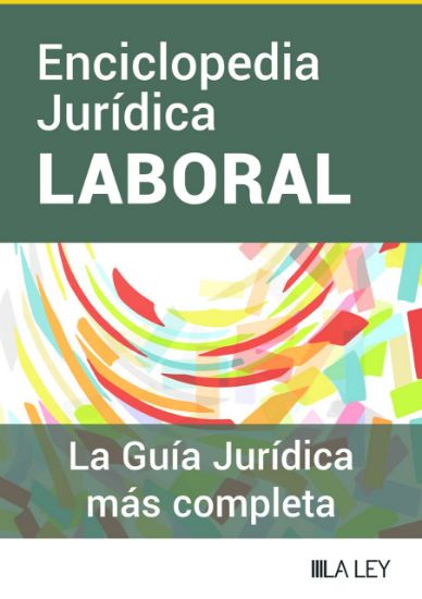 Imagen de Enciclopedia Jurídica LA LEY Laboral