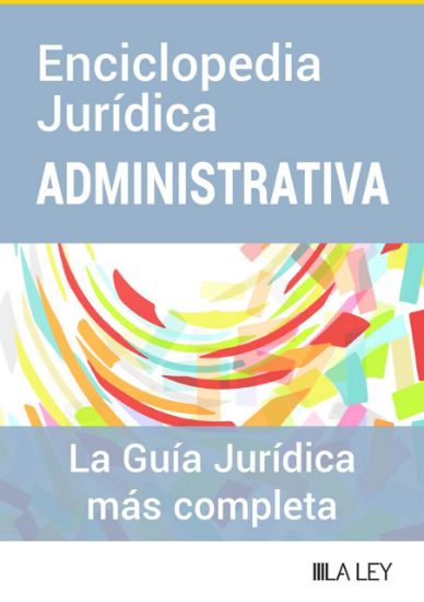 Imagen de Enciclopedia Jurídica LA LEY Administrativa