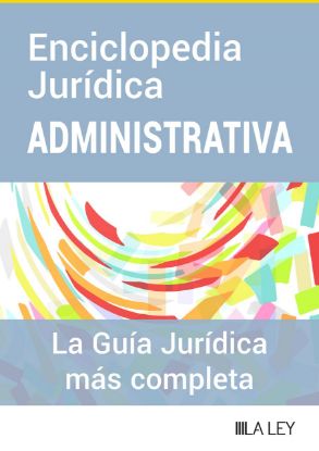 Imagen de Enciclopedia Jurídica LA LEY Administrativa