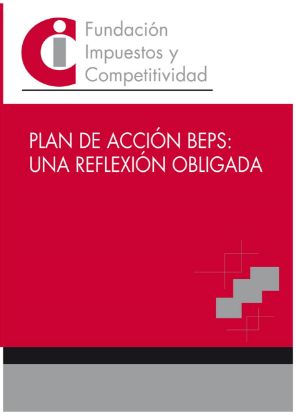 Imagen de Plan de acción BEPS: una reflexión obligada