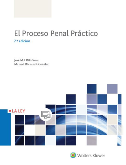 Imagen de El proceso penal práctico. 7ª edición