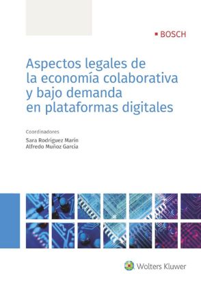 Imagen de Aspectos legales de la economía colaborativa y bajo demanda en plataformas digitales