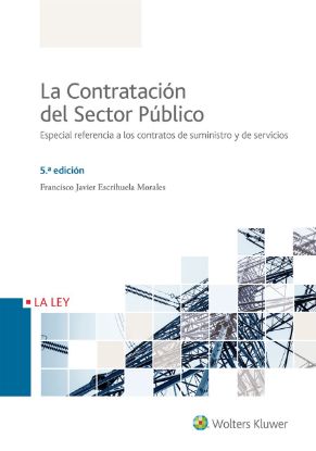 Imagen de La Contratación del Sector Público. Especial referencia a los contratos de suministro y de servicios 5.ª edición.