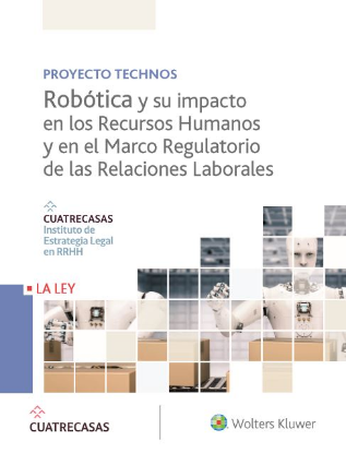 Imagen de Robótica y su impacto en los Recursos Humanos y en el Marco Regulatorio de las Relaciones Laborales
