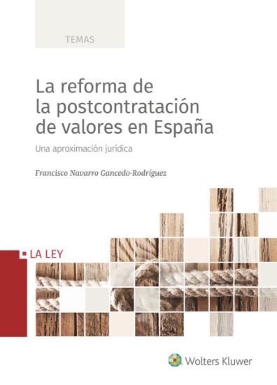 Imagen de La reforma de la postcontratación de valores en España
