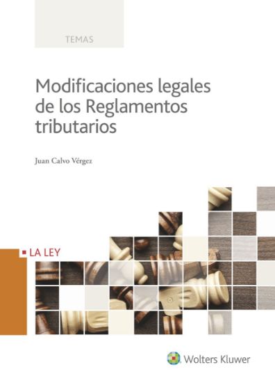 Imagen de Modificaciones legales de los Reglamentos Tributarios