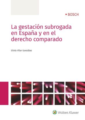 Imagen de La gestación subrogada en España y en el derecho comparado