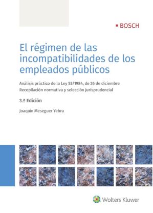El régimen de las incompatibilidades de los empleados públicos