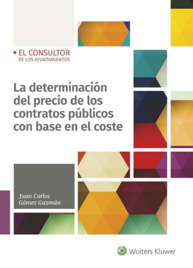 Imagen de La determinación del precio en los contratos públicos con base en el coste