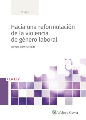 Imagen de Hacia una reformulación de la violencia de género laboral