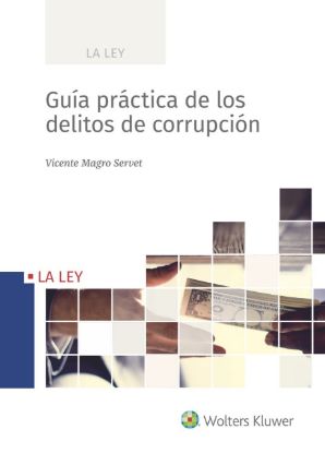 Imagen de Guía práctica de los delitos de corrupción