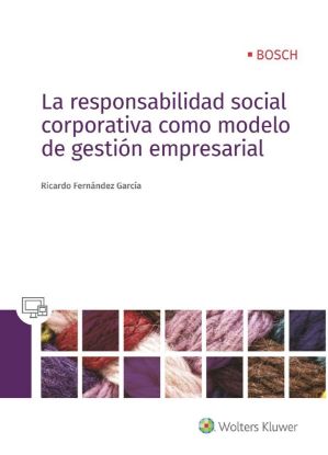 Imagen de La responsabilidad social corporativa como modelo de gestión empresarial 