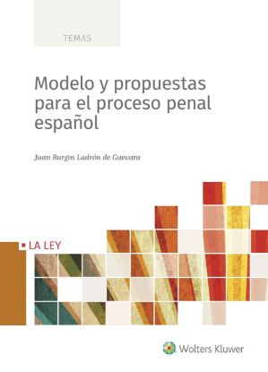 Imagen de Modelo y propuestas para el proceso penal español
