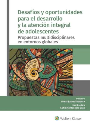 Imagen de Desafíos y oportunidades para el desarrollo y la atención integral de adolescentes