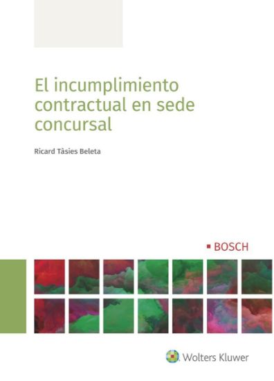 Imagen de El incumplimiento contractual en sede concursal