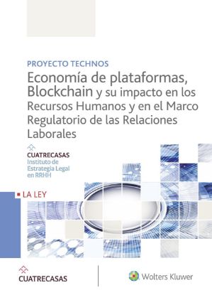 Imagen de Economía de plataformas, blockchain y su impacto en los recursos humanos y en el marco regulatorio de las relaciones laborales