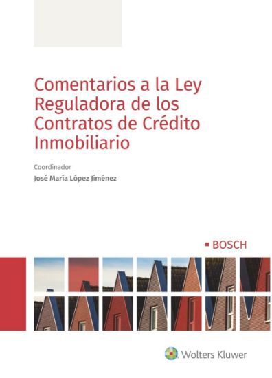 Imagen de Comentarios a la Ley Reguladora de los Contratos de Crédito Inmobiliario