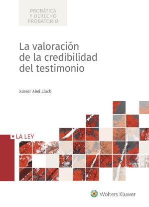 Imagen de La valoración de la credibilidad del testimonio 