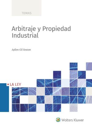 Imagen de Arbitraje y Propiedad Industrial