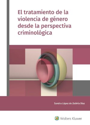 Imagen de El tratamiento de la  violencia de género desde la perspectiva criminológica