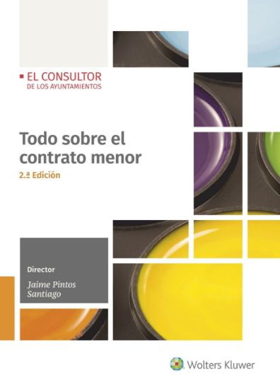 Imagen de Todo sobre el contrato menor (2.ª Ed.)