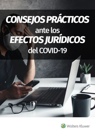 Imagen de Consejos prácticos ante los efectos jurídicos del COVID-19