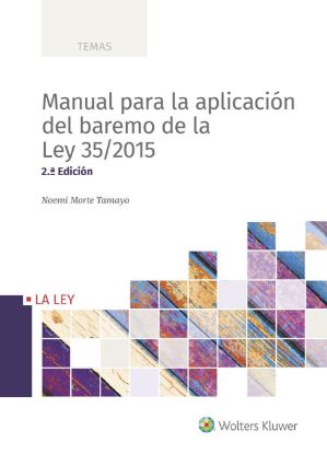 Imagen de Manual para la aplicación del baremo de la Ley 35/2015 2.ª edición