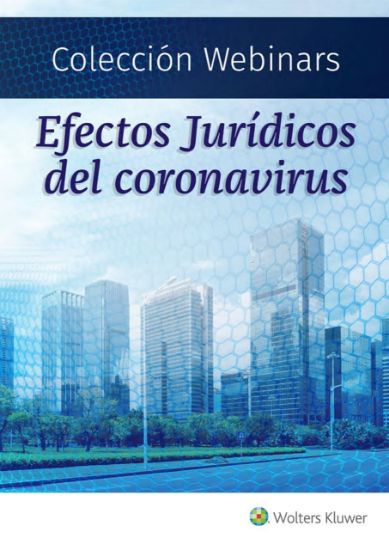 Imagen de Colección Webinars Efectos Jurídicos del Coronavirus — COMPLETA