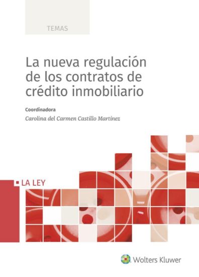 Imagen de La nueva regulación de los contratos de crédito inmobiliario