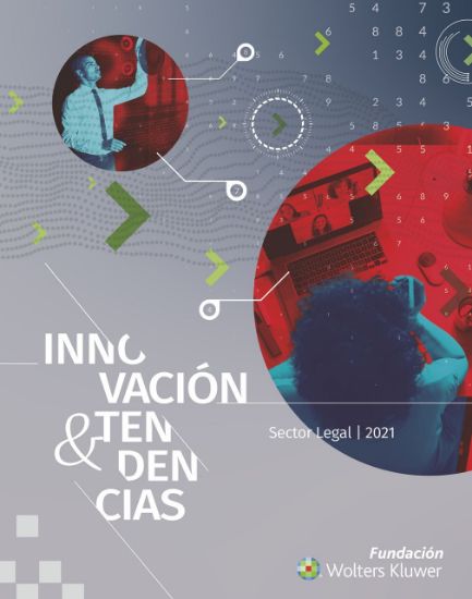 Imagen de Innovación y Tendencias. Sector Legal 2021