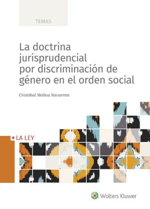 Imagen de La doctrina jurisprudencial por discriminación de género en el orden social