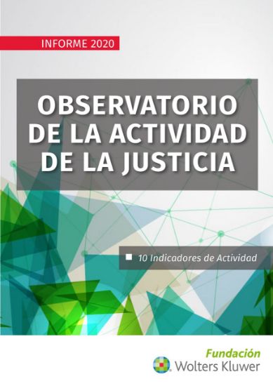 Imagen de Observatorio de la actividad de la justicia. Informe 2020