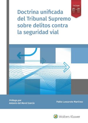 Imagen de Doctrina unificada del Tribunal Supremo sobre delitos contra la seguridad vial