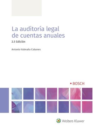 Imagen de La auditoría legal de cuentas anuales, 2.ª Edición