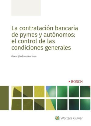 Imagen de La contratación bancaria de pymes y autónomos: el control de las condiciones generales