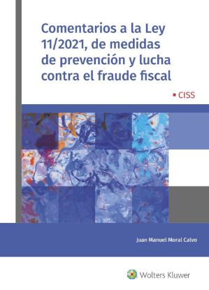Imagen de Comentarios a la Ley 11/2021, de medidas de prevención y lucha contra el fraude fiscal